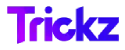 Trickz